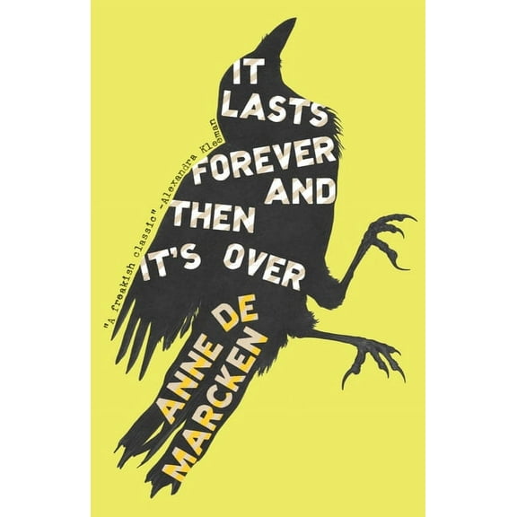 It Lasts Forever and Then It's Over, (Paperback)