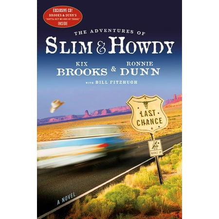 The Adventures of Slim & Howdy - eBook (Best Of Brooks And Dunn)