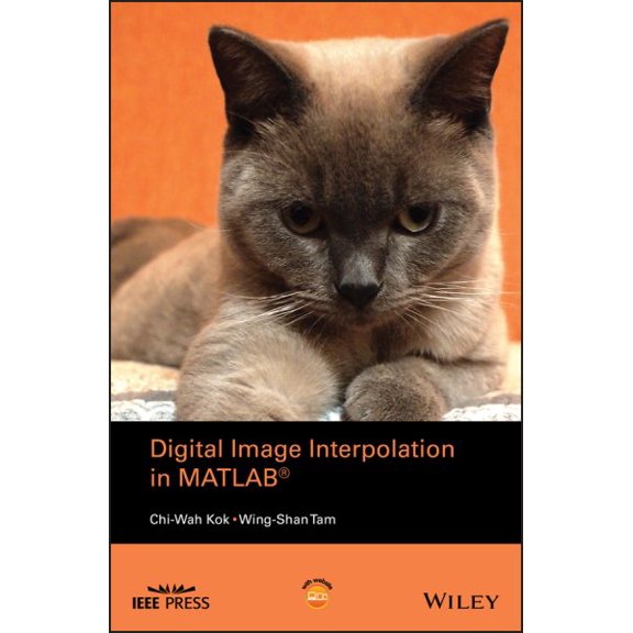 Pre-Owned IEEE Press: Digital Image Interpolation in MATLAB (Hardcover)