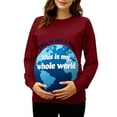 thumbnail image 2 of RKSTN Funny Maternity Sweatshirt for Women Plus Size Crewneck Pregnancy Graphic Print Sweatshirt Womens Casual Oversized Round Neck This is Not a Baby, This is My Whole World Print Sweatshirt, 2 of 7