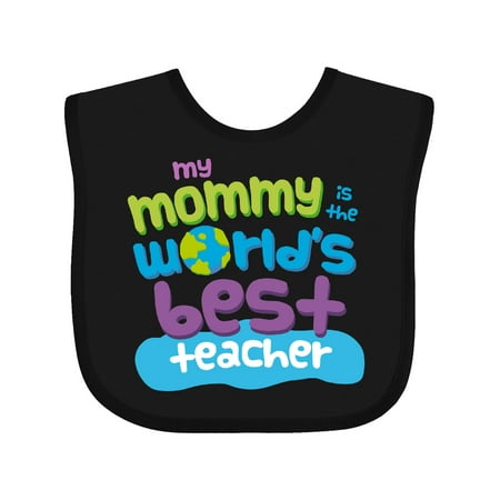 

Inktastic Teacher Mommy Gift for Son Gift Baby Boy or Baby Girl Bib