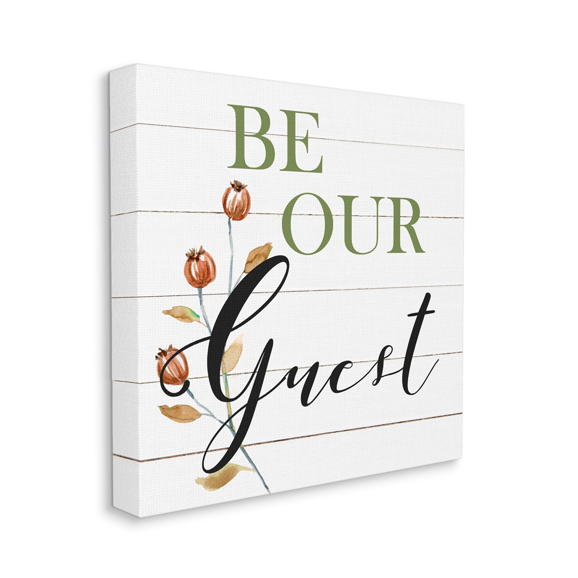 Stupell Industries Be Our Guest Phrase Botanical & Floral Painting Gallery Wrapped Canvas Print Wall Art, 30 x 30