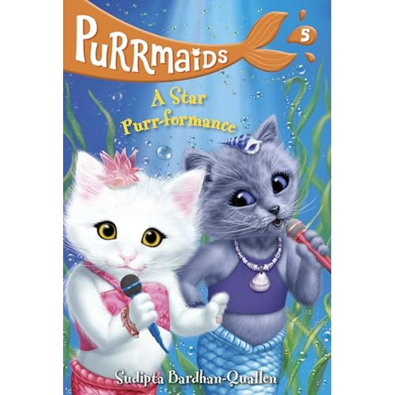 Pre-Owned Purrmaids #5: A Star Purr-Formance (Paperback) 0525646345 9780525646341
