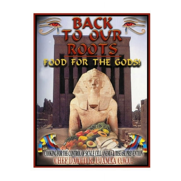 Back To Our Roots: Food For The Gods! (Paperback)