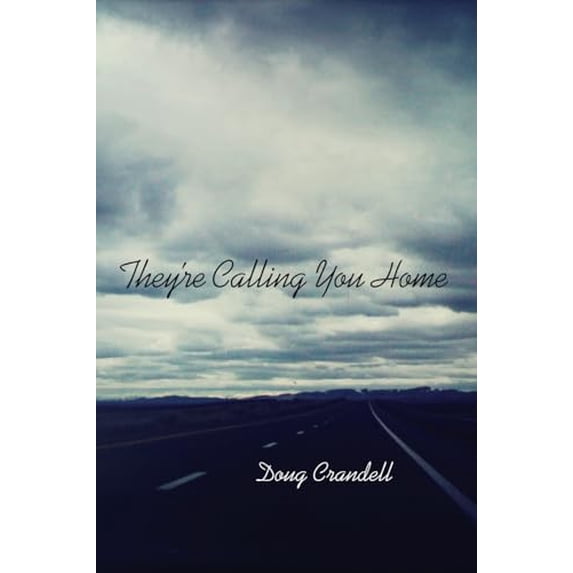 Pre-Owned They're Calling You Home (Switchgrass Books), 9780875806761, 0875806767, Paperback,