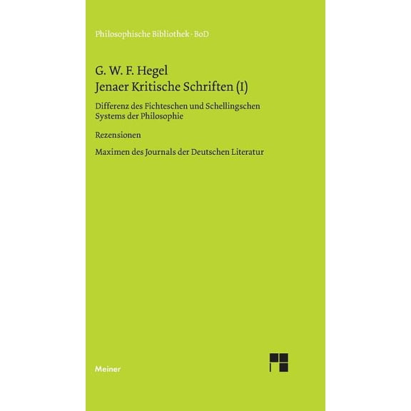 Jenaer Kritische Schriften / Jenaer Kritische Schriften (I) (Hardcover)