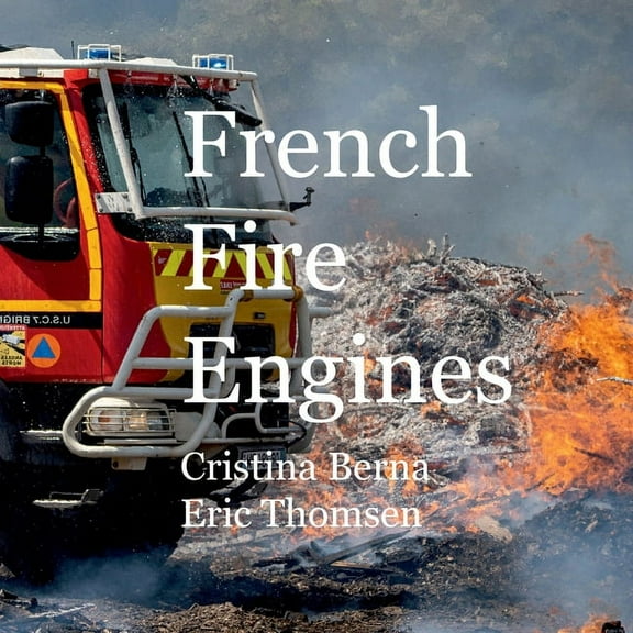 French Fire Engines, (Paperback)