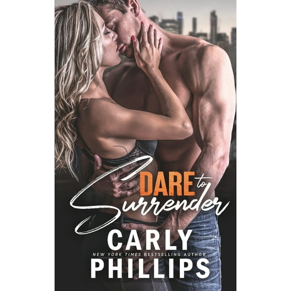 Dare to Love Dare to Surrender, Book 11, (Paperback)