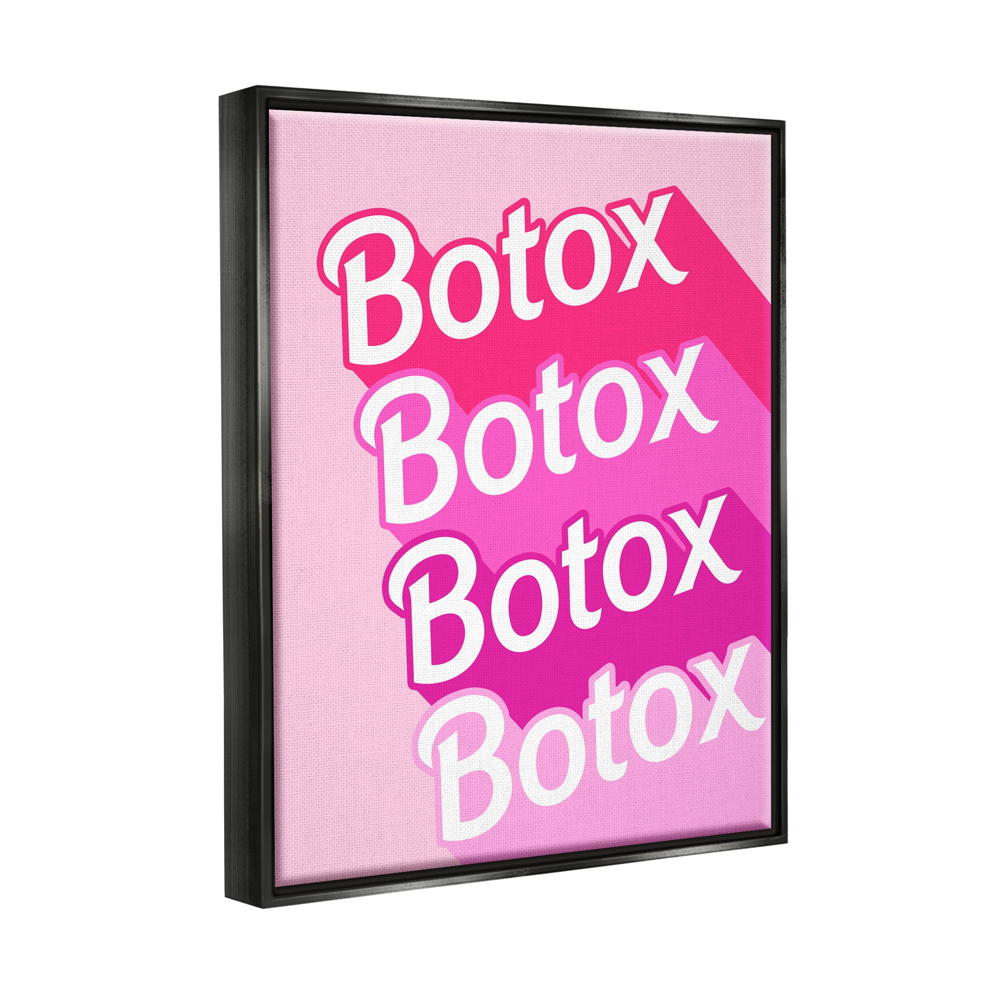 Stupell Industries Glam Pink Botox Phrase Inspirational Painting Black Floater Framed Art Print Wall Art, 25 x 31