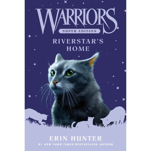 Pre-Owned Warriors Super Edition: Riverstar's Home (Paperback) by Erin Hunter