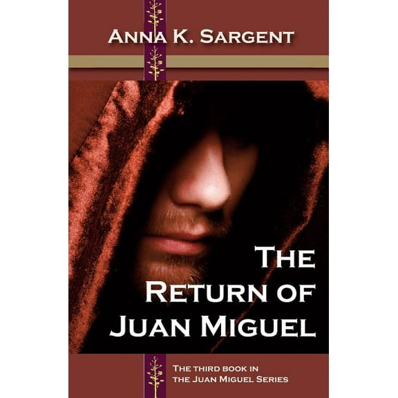 The Return of Juan Miguel (Paperback)