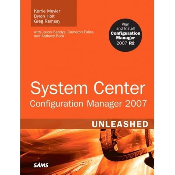 Pre-Owned Unleashed: System Center Configuration Manager (Sccm) 2007 Unleashed (Paperback)