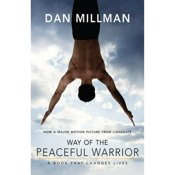 Pre-Owned Way of the Peaceful Warrior: A Book That Changes Lives (Paperback) 1932073205 9781932073201