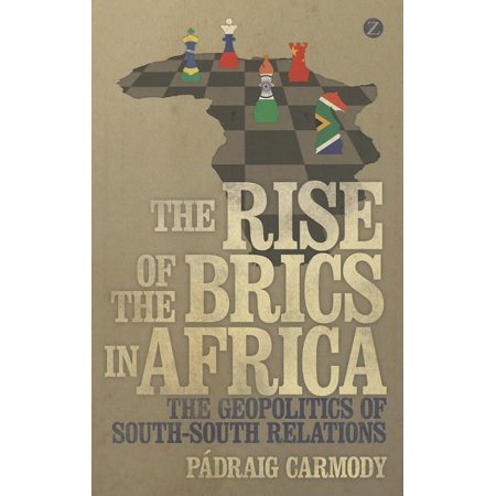 ISBN 9781780326047 product image for The Rise of the Brics in Africa : The Geopolitics of South-South Relations (Pape | upcitemdb.com