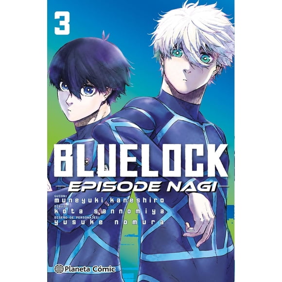 Intermex Blue Lock Episode Nagi 03 Editorial Planeta Mexicana Sa De Cv INTERMEX Revista No. 0001