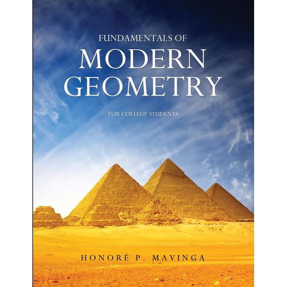 Fundamentals of Modern Geometry for College Students, (Paperback)