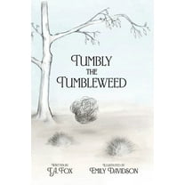 Tumbly the Tumbleweed, (Paperback)