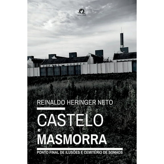 Castelo E Masmorra, (Paperback)