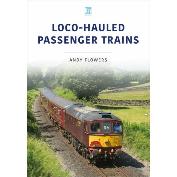 Britain's Railways: Loco-Hauled Passenger Trains (Paperback)