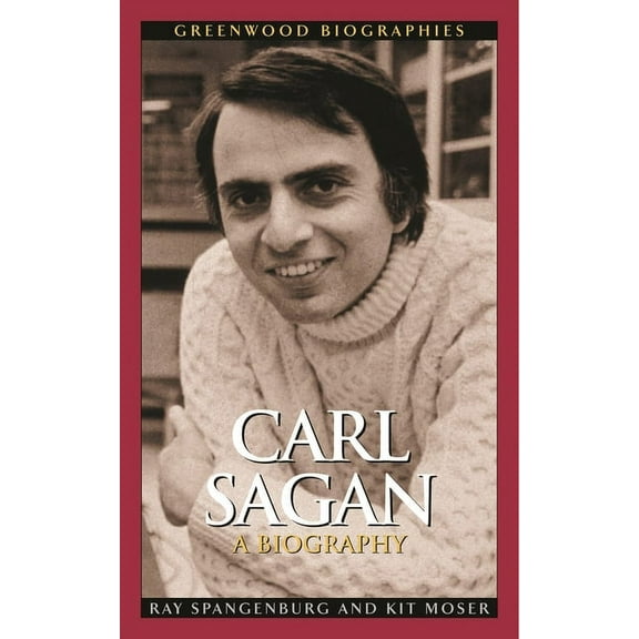 Greenwood Biographies Carl Sagan: A Biography, (Hardcover)