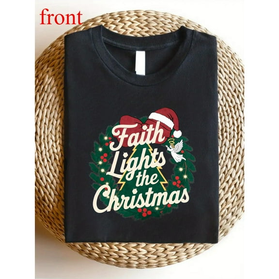 Unisex Black T-Shirt Graphic Tees "Faith Lights the Christmas" Religious Holiday Design Shirts S-5XL Casual Daily Tops