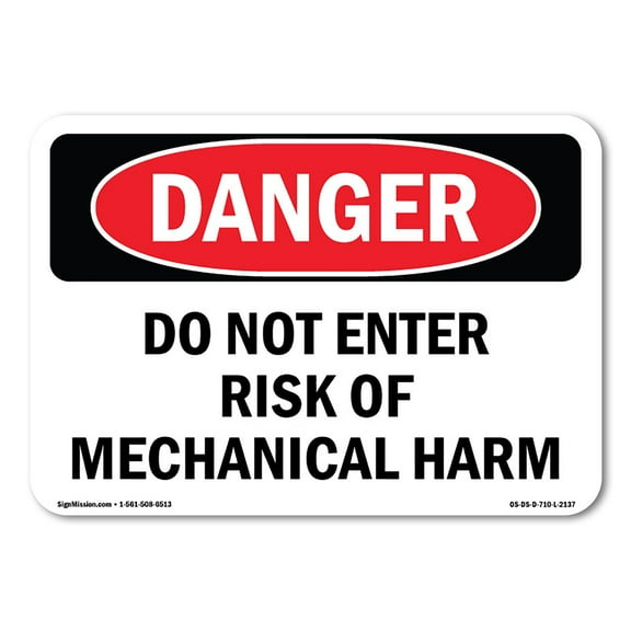 OSHA Danger Sign - Do Not Enter Risk Of Mechanical Harm |  Aluminum Sign | Protect Your Business, Construction Site, Warehouse & Shop Area |  Made in The USA
