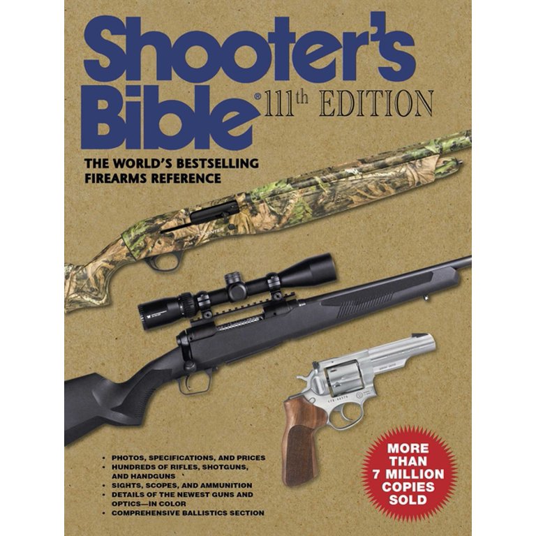 Shooter's Bible, 111th Edition: The World's Bestselling  