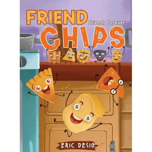 Friend Chips - Friends Forever, (Hardcover)