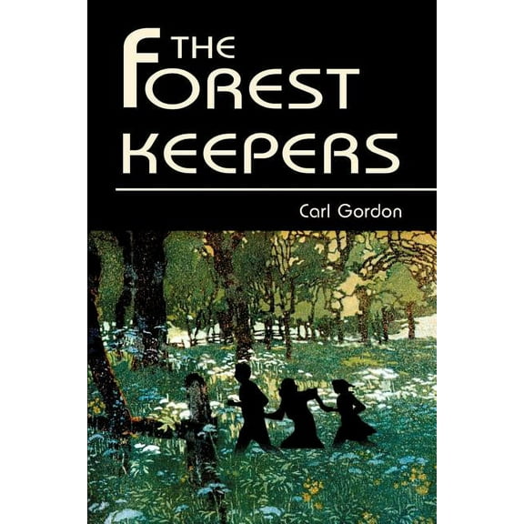 The Forest Keepers, (Paperback)