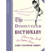 The Disheveled Dictionary (Paperback)
