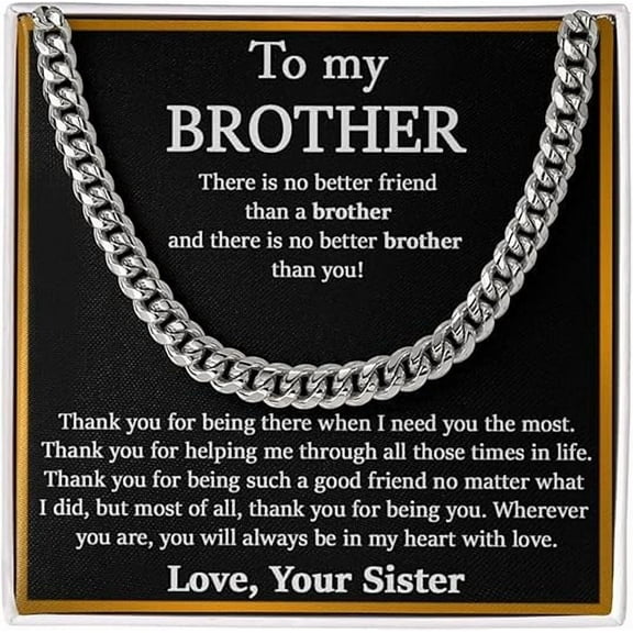 Cuban Chain Necklace for Brother from Sister, Christmas Gift for Brother, Bithday Gift for Brother, Men Necklace Gift, Necklace for Man