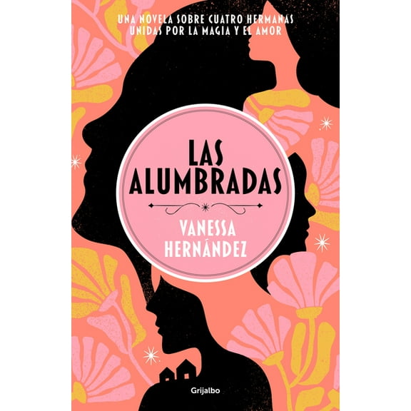 Las Alumbradas (Spanish Edition), (Paperback)