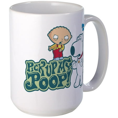CafePress - Family Guy Pick Up My Poop Large Mug - 15 oz Ceramic Large (Best Way To Pick Up Goat Poop)