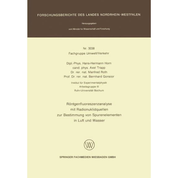 Hans-Hermann Horn: Forschungsberichte Des Landes Nordrhein-Westfalen Book 1 (Paperback)