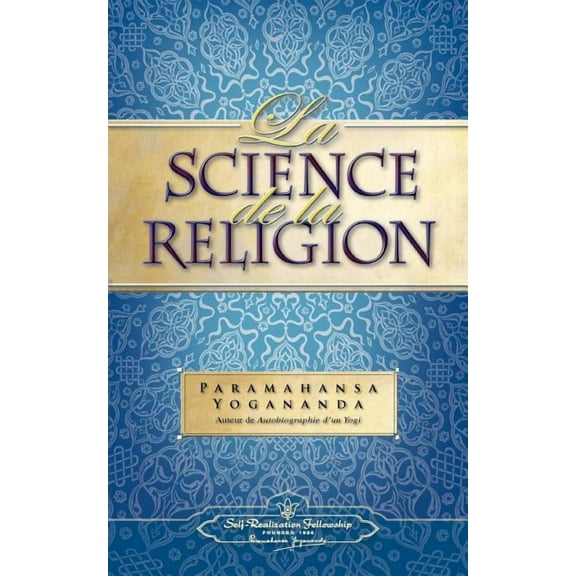 La Science de la Religion (Science of Rel - FR) (Paperback)
