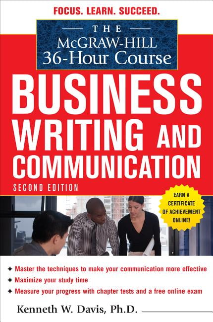 McGraw-Hill 36-Hour Courses: The McGraw-Hill 36-Hour Course in Business Writing and Communication, Second Edition (Paperback)