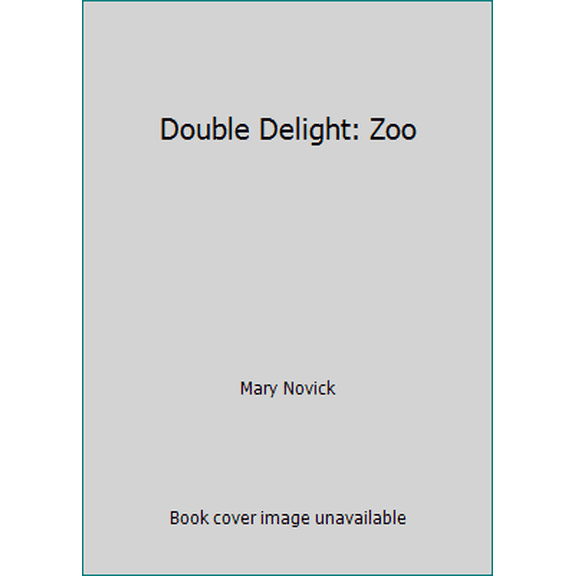Pre-Owned Double Delight: Zoo (Hardcover) 076076963X 9780760769638