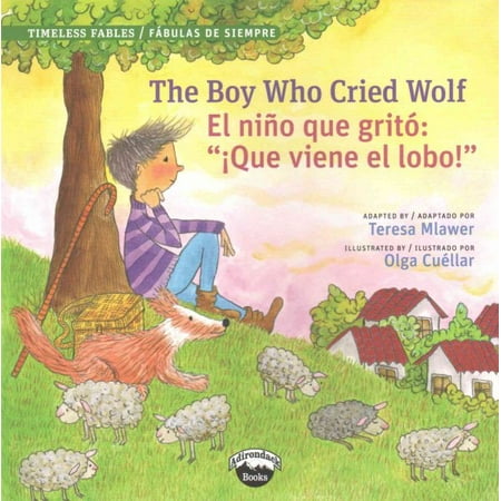 The Boy Who Cried Wolf / El Nino Que Grito: 