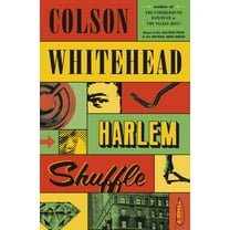 Harlem Shuffle: A Novel (Hardcover)