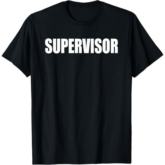 Supervisor T-shirt T-ShirtMen and women, Black T-shirt, size: Extra large