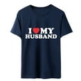 thumbnail image 5 of Casual Women T-Shirts - Letter Print I My Husband Casual Fashion Short Sleeved Round Neck Tee, 5 of 5