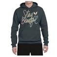 thumbnail image 2 of Stay Beautiful Positivity Quote Saying Pop Culture Unisex Graphic Hoodie Sweatshirt, Charcoal, Large, 2 of 3