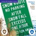 thumbnail image 4 of No Parking After Snow Fall Sign, 24x36 Corrugated Plastic, 4 of 7