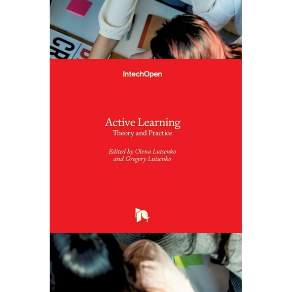 Active Learning: Theory and Practice, (Hardcover)