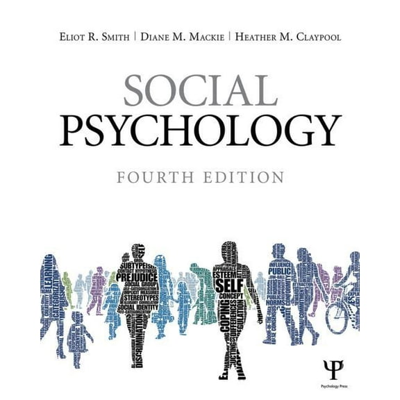 Social Psychology: Fourth Edition, (Paperback)