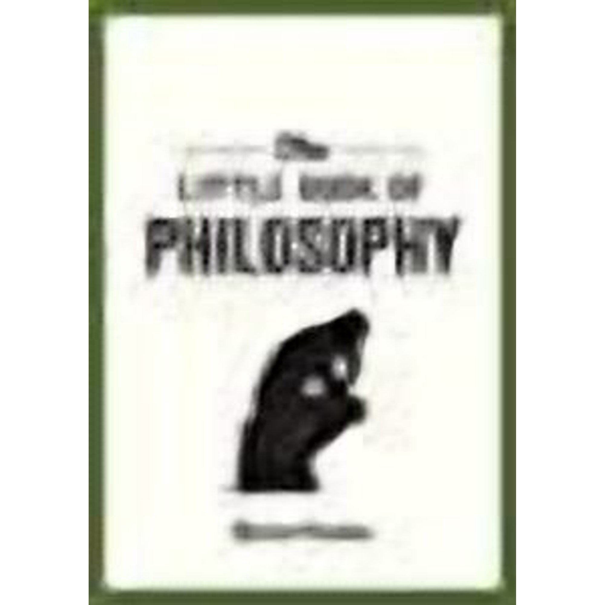 The Little Book of Philosophy : An Introduction to the Key Thinkers and Theories You Need to Know (Paperback)