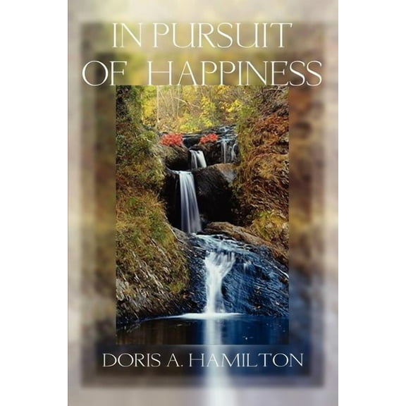 In Pursuit of Happiness