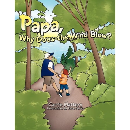 Papa, Why Does the Wind Blow? (Paperback)