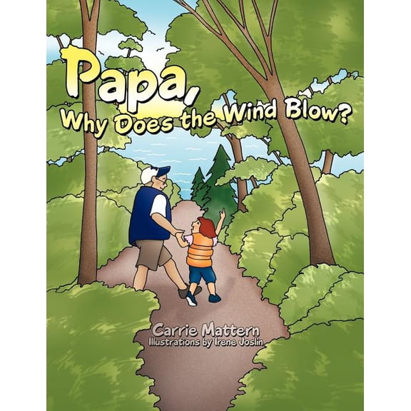Papa, Why Does the Wind Blow?, (Paperback)
