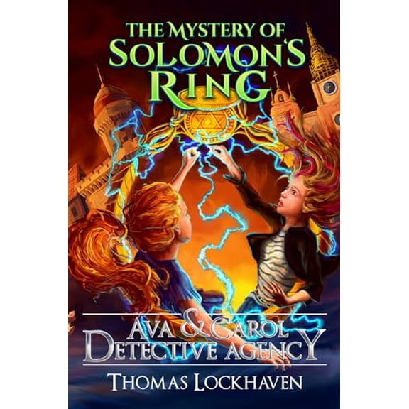 Pre-Owned The Mystery of Solomon's Ring (Book 2): Ava & Carol Detective Agency (Paperback) 1947744178 9781947744172